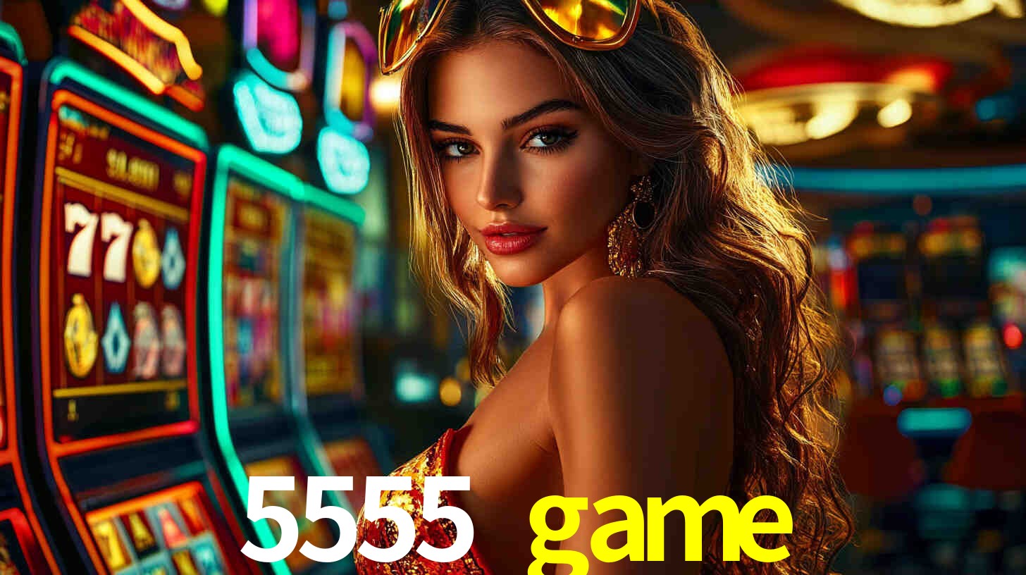 Experiência VIP 5555 game