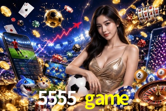 Welcome Bonus 5555 game