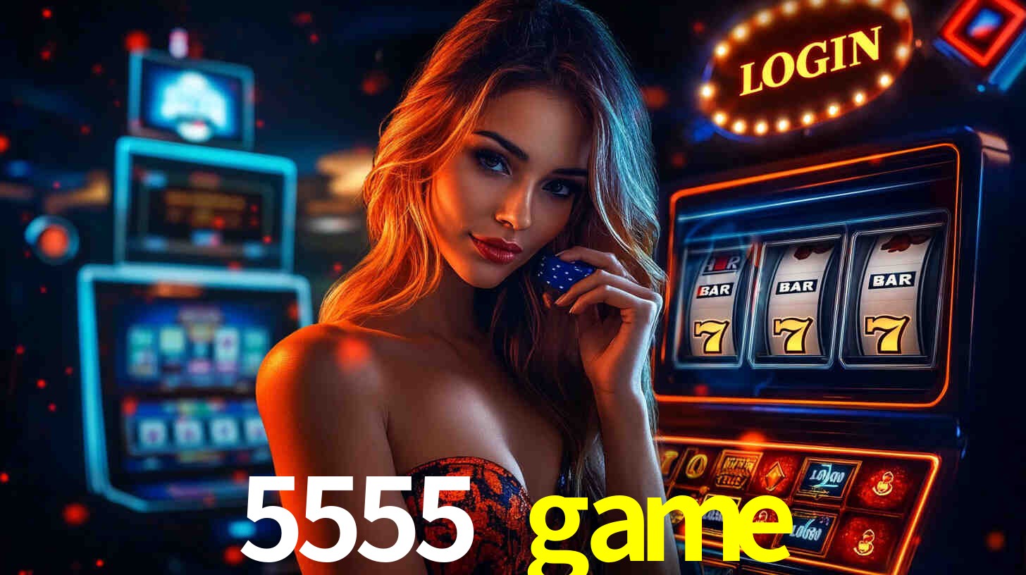 5555 game